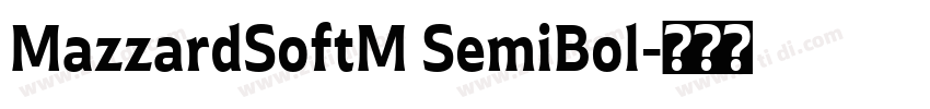 MazzardSoftM SemiBol字体转换